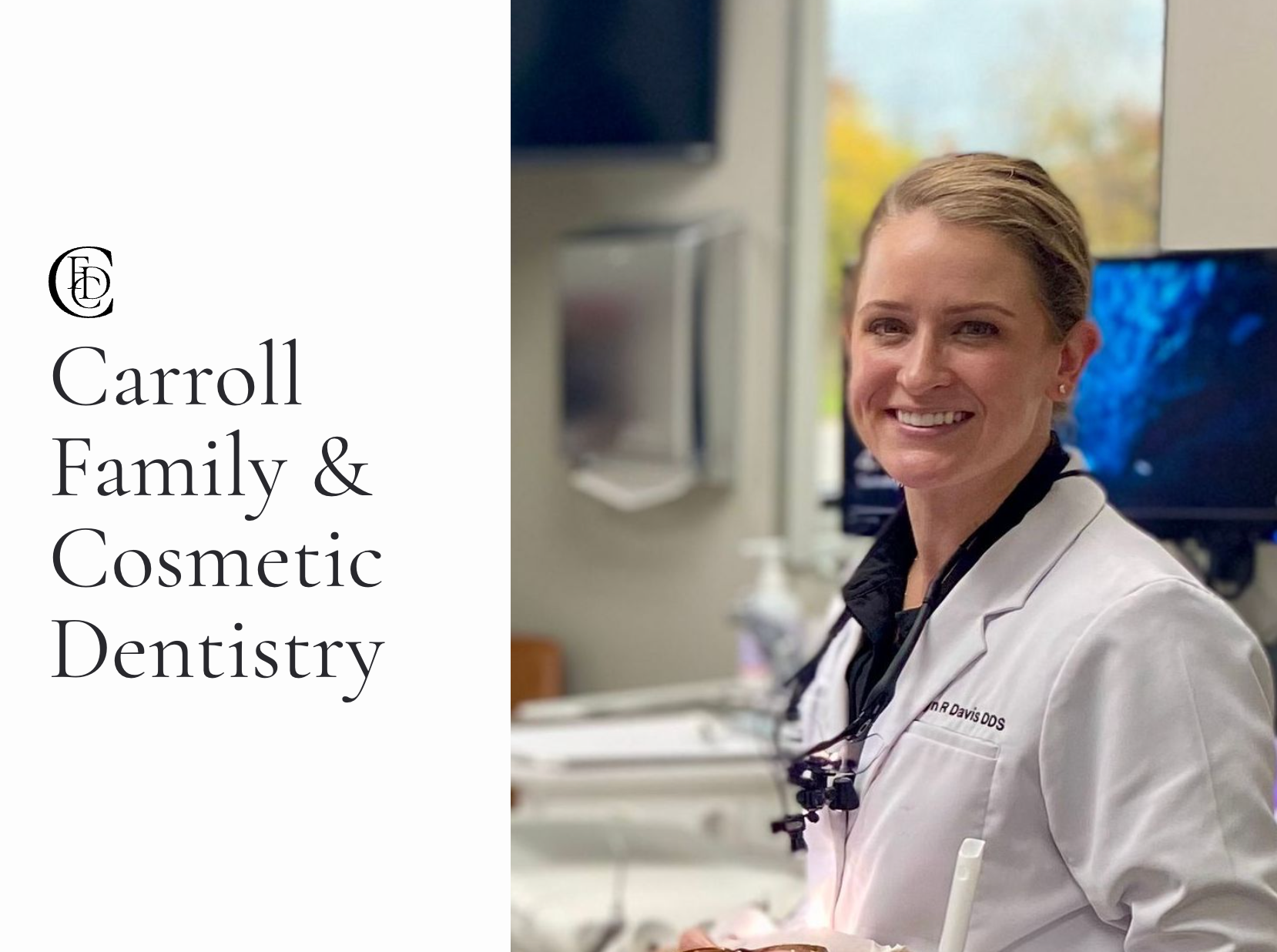 Carroll Family and Cosmetic Dentistry